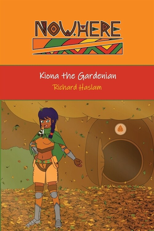 Now.Here: Kiona the Gardenian (Paperback, 3)