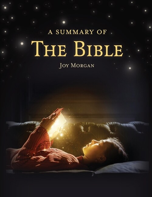 The Summary of The Bible (Paperback)