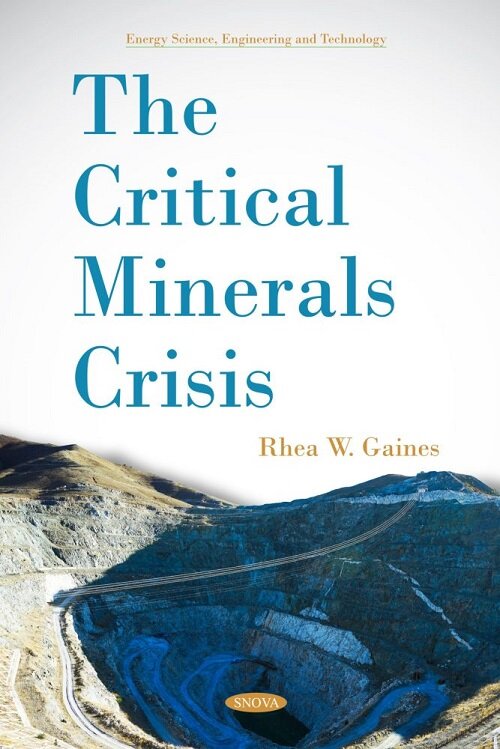The Critical Minerals Crisis (Hardcover)