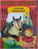 [중고] Ready Action 2E 1: Little Red Riding Hood [Student Book Only] (Paperback, 2nd edition)