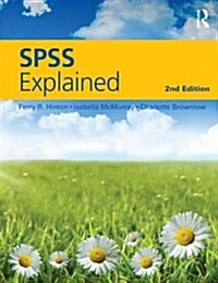 SPSS Explained (Paperback)