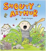 Shouty Arthur (Paperback)