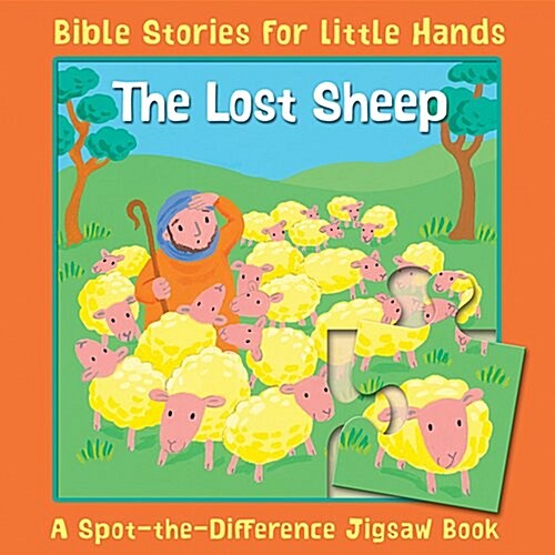 The Lost Sheep : A Spot-the-Difference Jigsaw Book (Board Book)