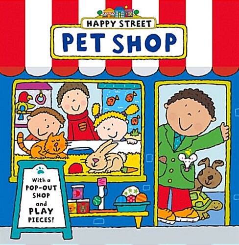 Happy Street: Pet Shop (Board Book)