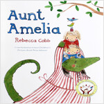 Aunt Amelia (Paperback)