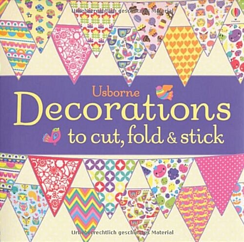 Decorations to Cut, Fold and Stick (Paperback)