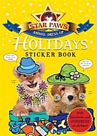 Holidays Sticker Book: Star Paws : An animal dress-up sticker book (Paperback, Main Market Ed.)