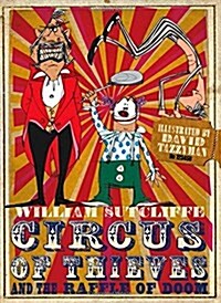 Circus of Thieves and the Raffle of Doom (Paperback)