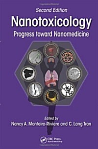 Nanotoxicology: Progress Toward Nanomedicine, Second Edition (Hardcover, 2)