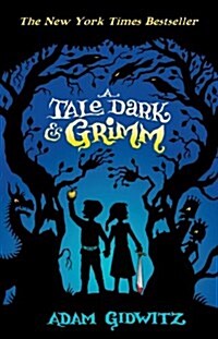 A Tale Dark and Grimm (Paperback)