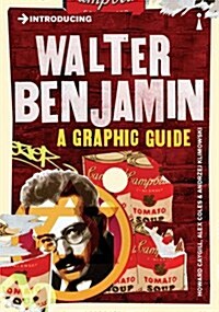 Introducing Walter Benjamin : A Graphic Guide (Paperback)