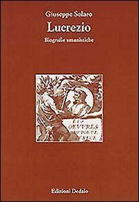 Lucrezio. Biografie umanistiche (Paperback)