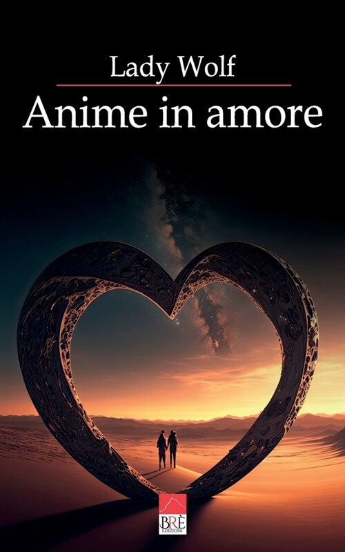 Anime in amore (Paperback)