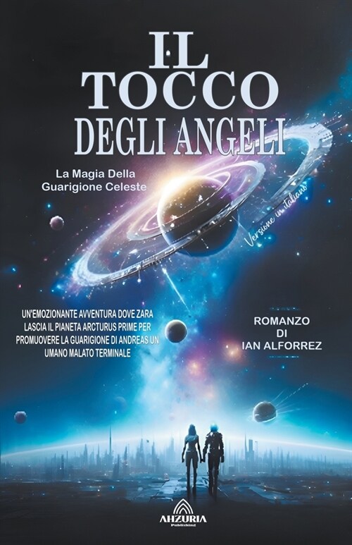 Il Tocco Degli Angeli - La Magia Della Guarigione Celeste (Paperback)