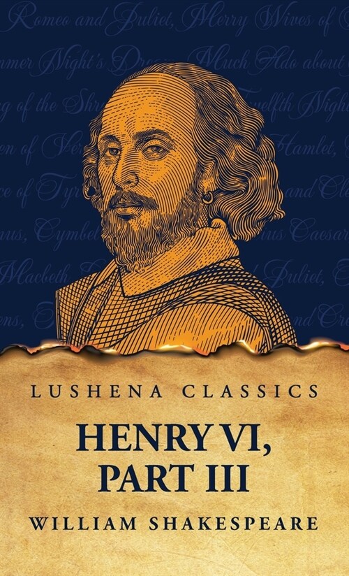 Henry VI, Part III (Hardcover)