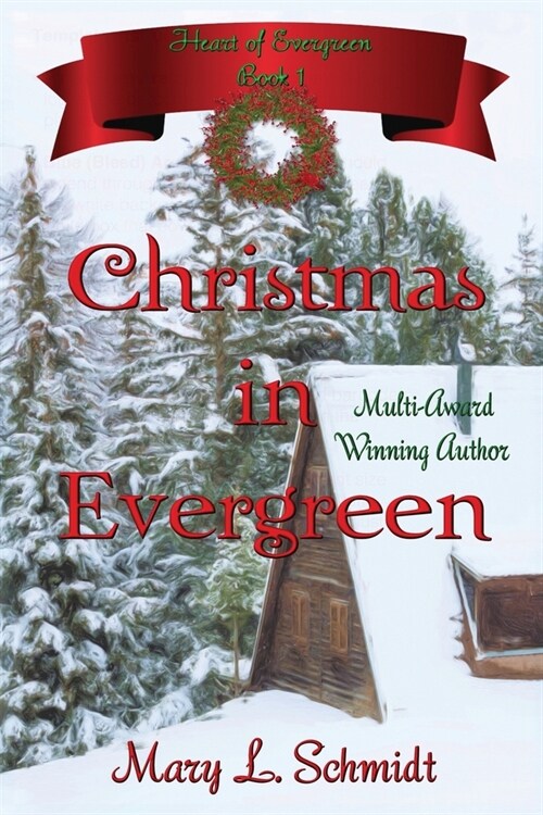 Christmas in Evergreen: Heart of Evergreen (Paperback)