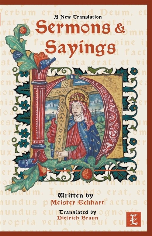 Sermons & Sayings - A New Translation (Paperback)
