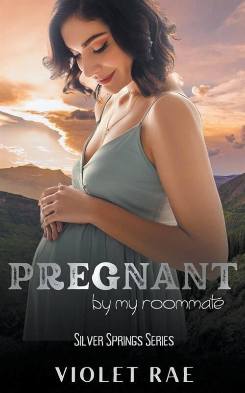 Pregnant By My Roommate (Paperback)