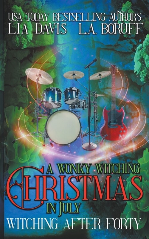 A Wonky Witching Christmas in July (Paperback)