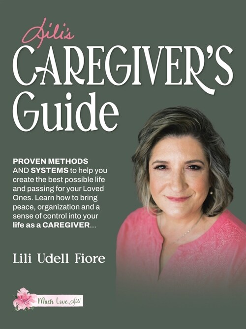 Lilis Caregivers Guide (Paperback)