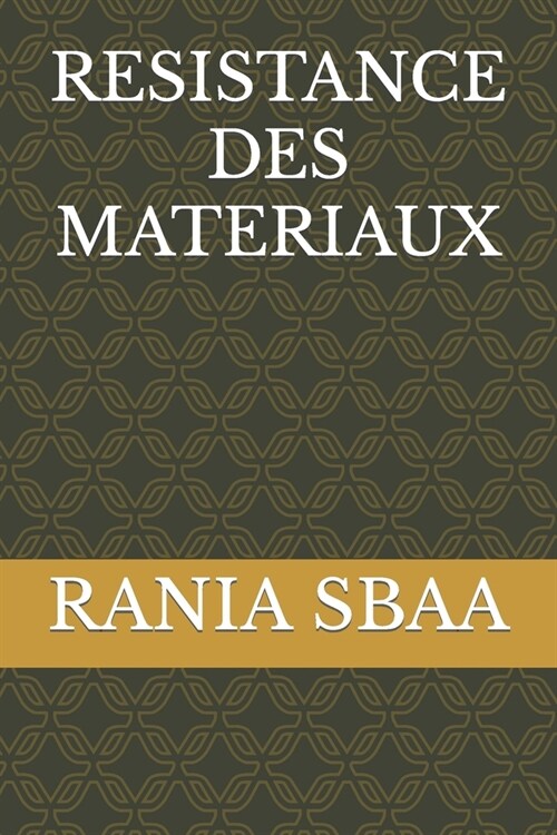 Resistance Des Materiaux (Paperback)