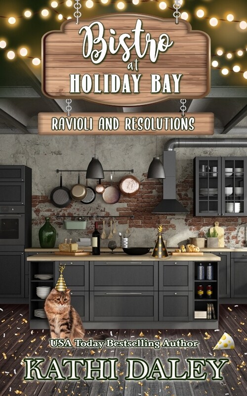 The Bistro at Holiday Bay: Ravioli and Resolutions (Paperback)