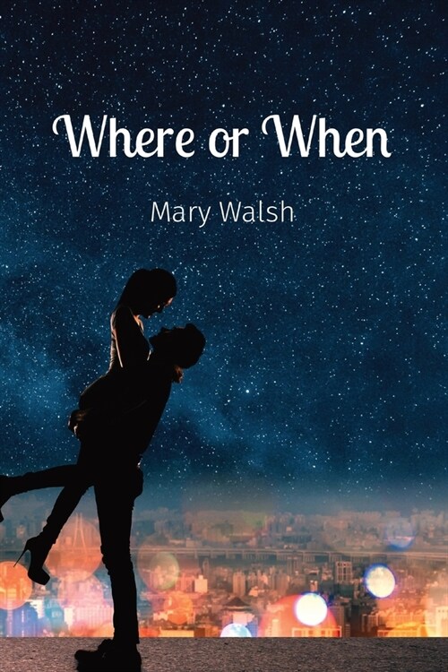 Where or When (Paperback)