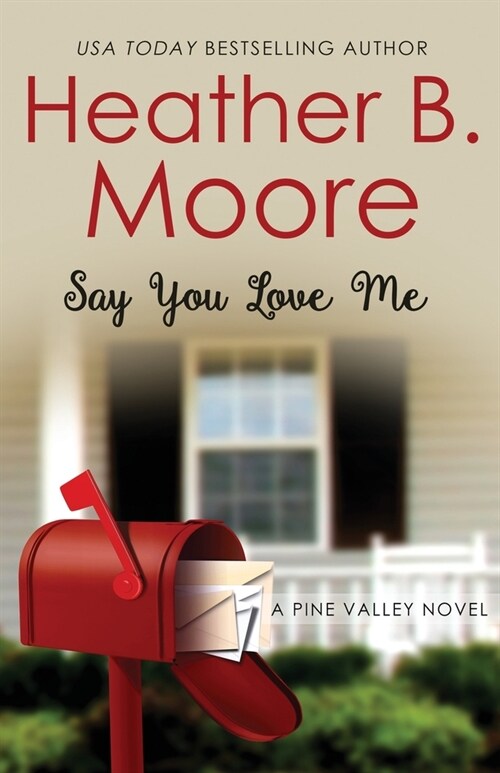Say You Love Me (Paperback)