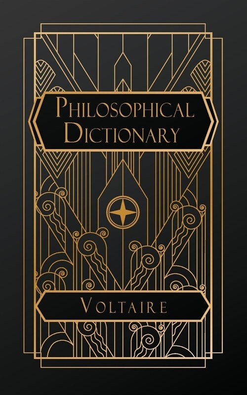 A Philosophical Dictonary (Paperback)