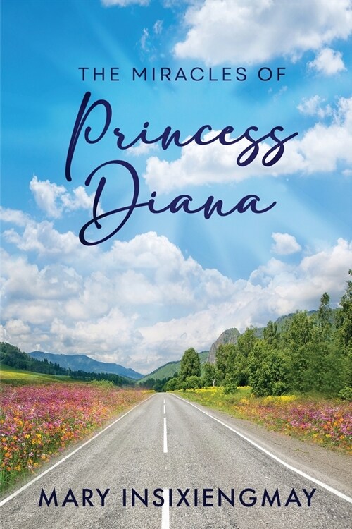 The Miracles of Princess Diana (Paperback)