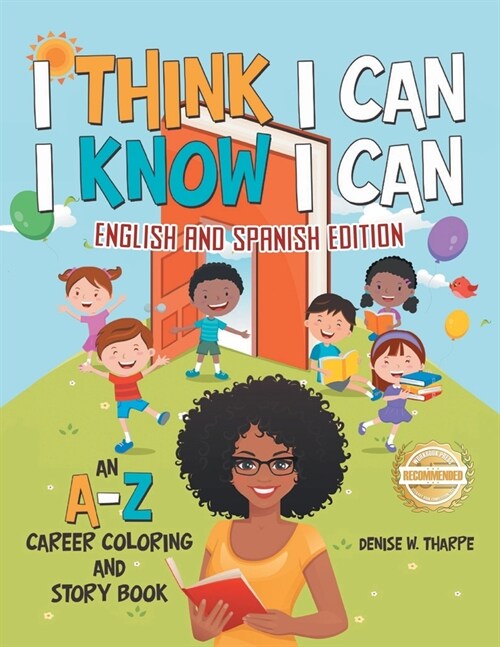 I Think I Can I Know I Can: English and Spanish Edition (Paperback, English and Spa)