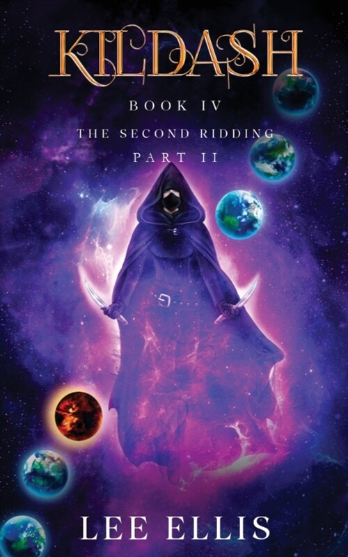 The Second Ridding: Book 4 / Part II: Belly of the Beast (Paperback)