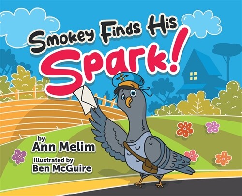 Smokey Finds his Spark (Hardcover)