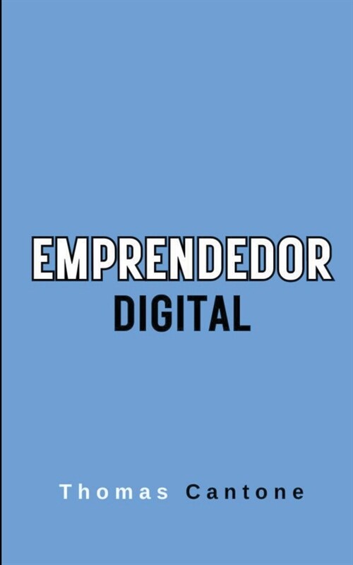 Emprendedor Digital (Paperback)
