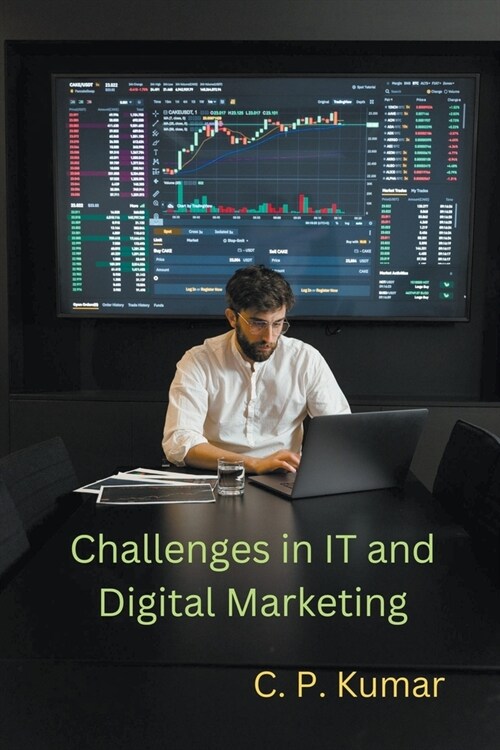 Challenges in IT and Digital Marketing (Paperback)