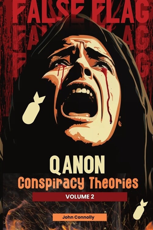 QAnon Conspiracy Theories: Volume 2 (Paperback)