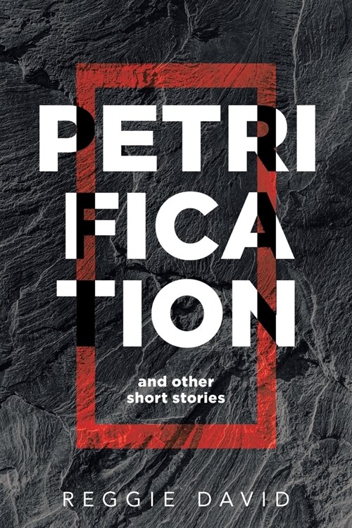 Petrification and Other Short Stories (Paperback)