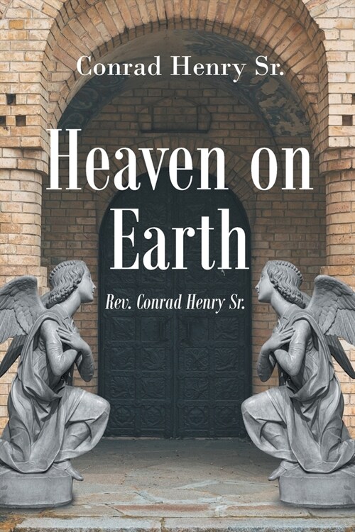 Heaven on Earth (Paperback)