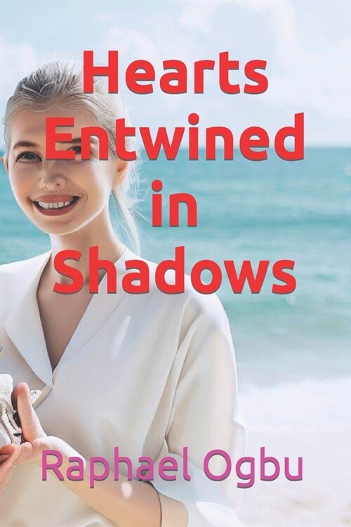 Hearts Entwined in Shadows (Paperback)