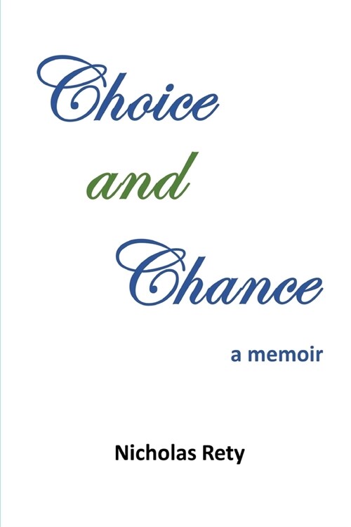 Choice and Chance (Paperback)