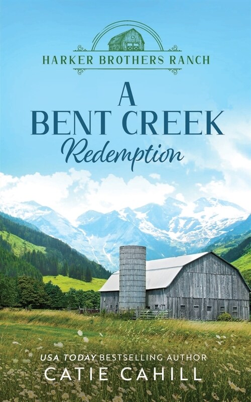 A Bent Creek Redemption (Paperback)