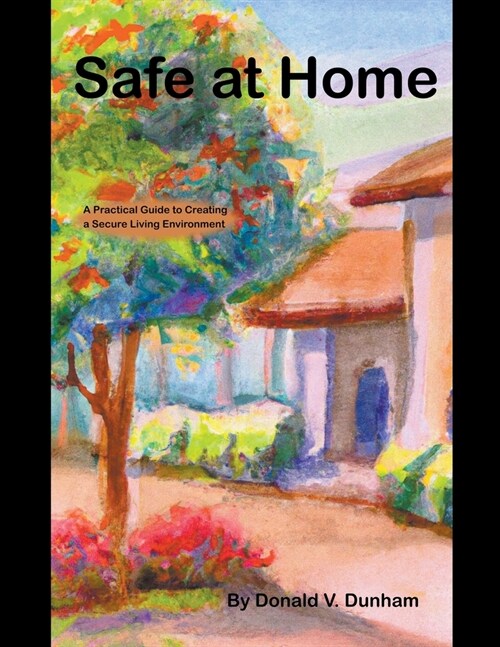 Safe At Home (Paperback)