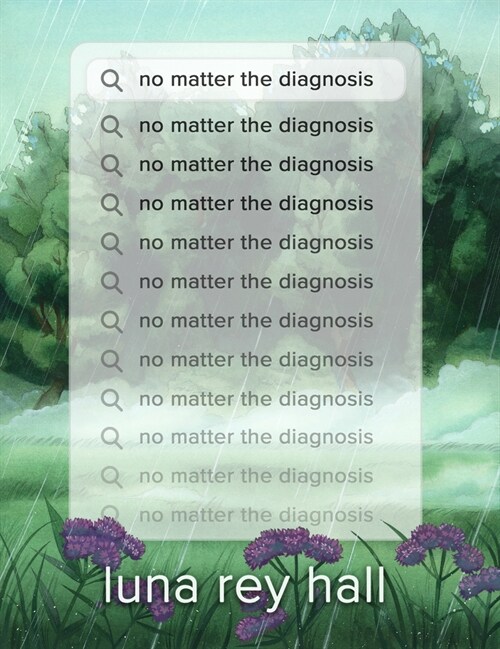 No Matter the Diagnosis (Paperback)