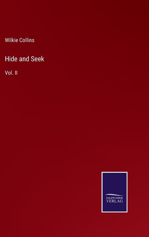 Hide and Seek: Vol. II (Hardcover)