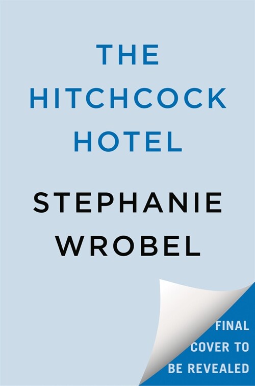 The Hitchcock Hotel (Hardcover)