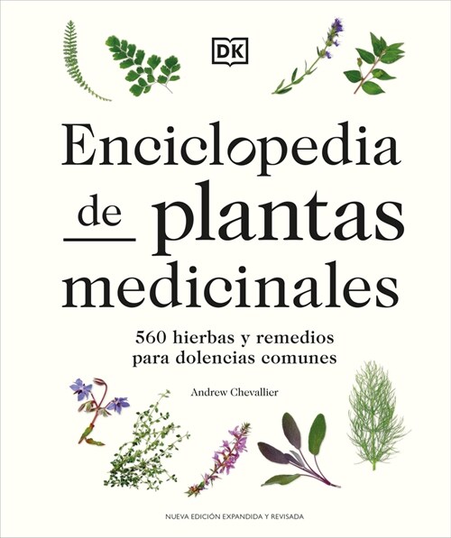 Enciclopedia de Plantas Medicinales (Encyclopedia of Herbal Medicine) (Hardcover)