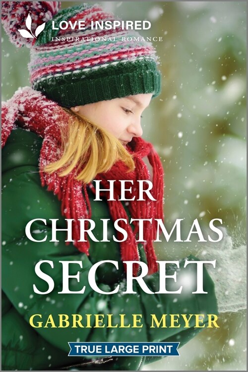 Her Christmas Secret: An Uplifting Inspirational Romance (Paperback, Original)