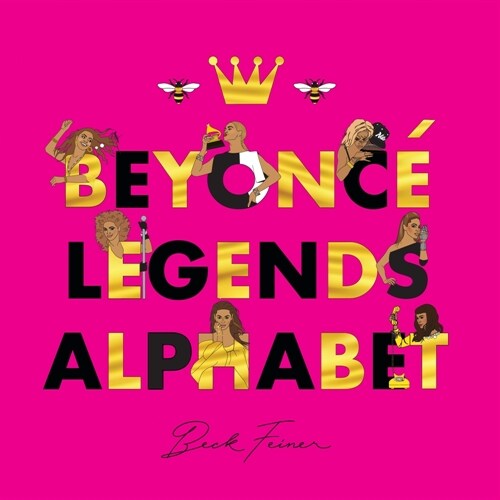 Beyonce Legends Alphabet (Hardcover)