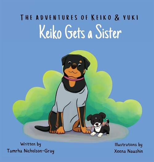 The Adventures of Keiko and Yuki: Keiko Gets a Sister (Hardcover)