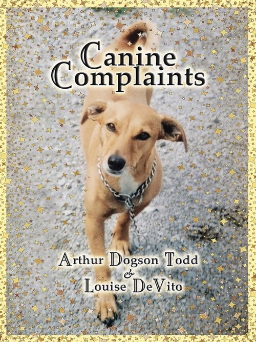 Canine Complaints (Large Print Edition) (Paperback)